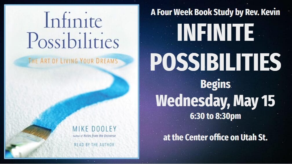 Infinite Possibilities Book Study with Rev. Kevin